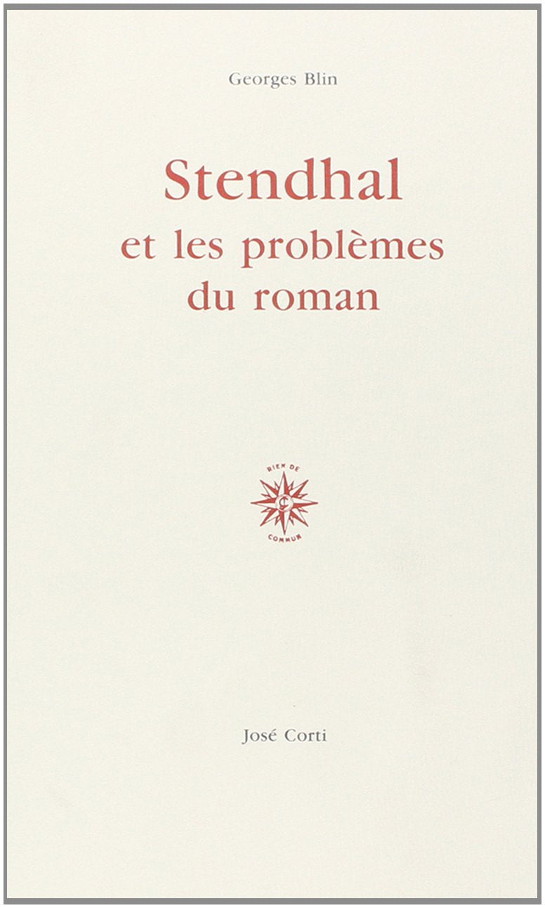 Stendhal et les problèmes du roman 9782714300355