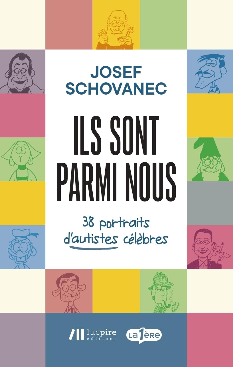 Ils sont parmi nous : 38 portraits d'autistes célèbres 9782875422583