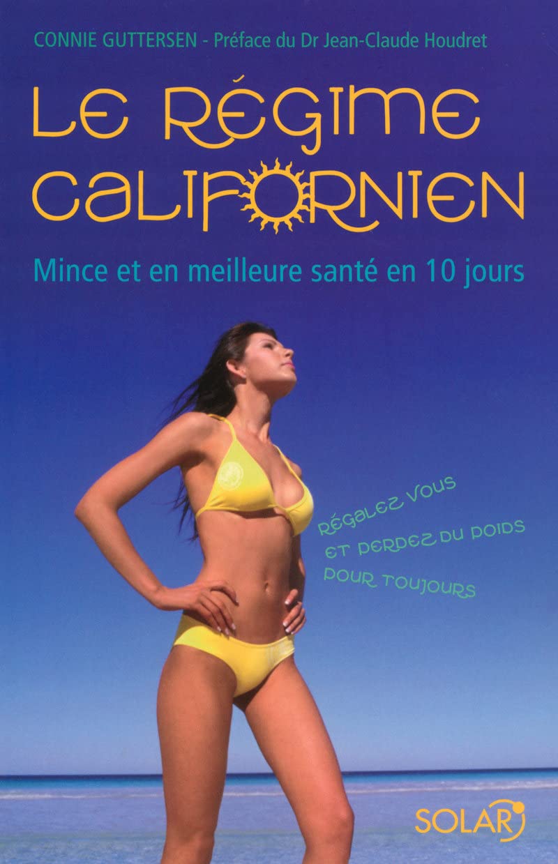 Le régime californien 9782263045264