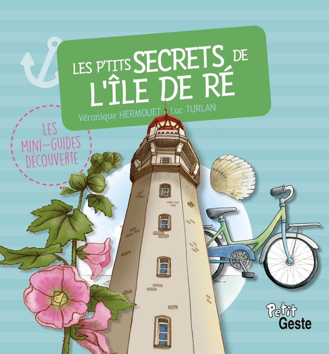 Les p'tits secrets de l'île de Ré 9791035306267