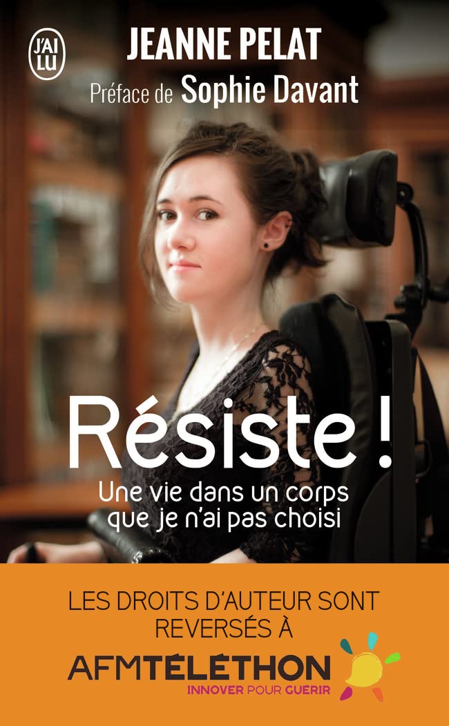 Résiste !: Une vie dans un corps que je n'ai pas choisi 9782290133095