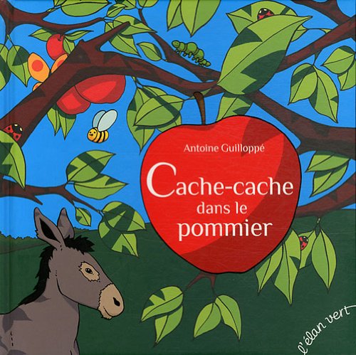 Cache-cache dans le pommier 9782844551887