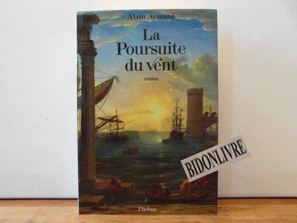 LA POURSUITE DU VENT 9782859401511