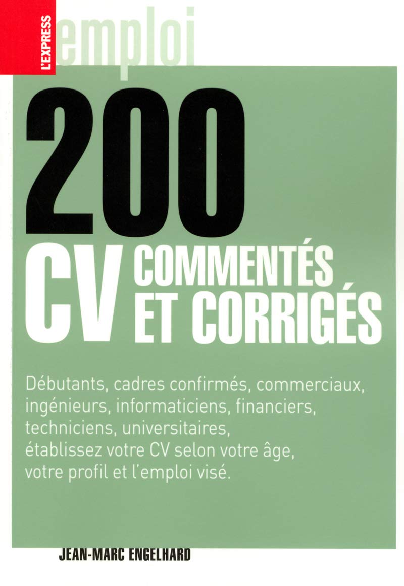 200 CV commentés et corrigés 9782843433733