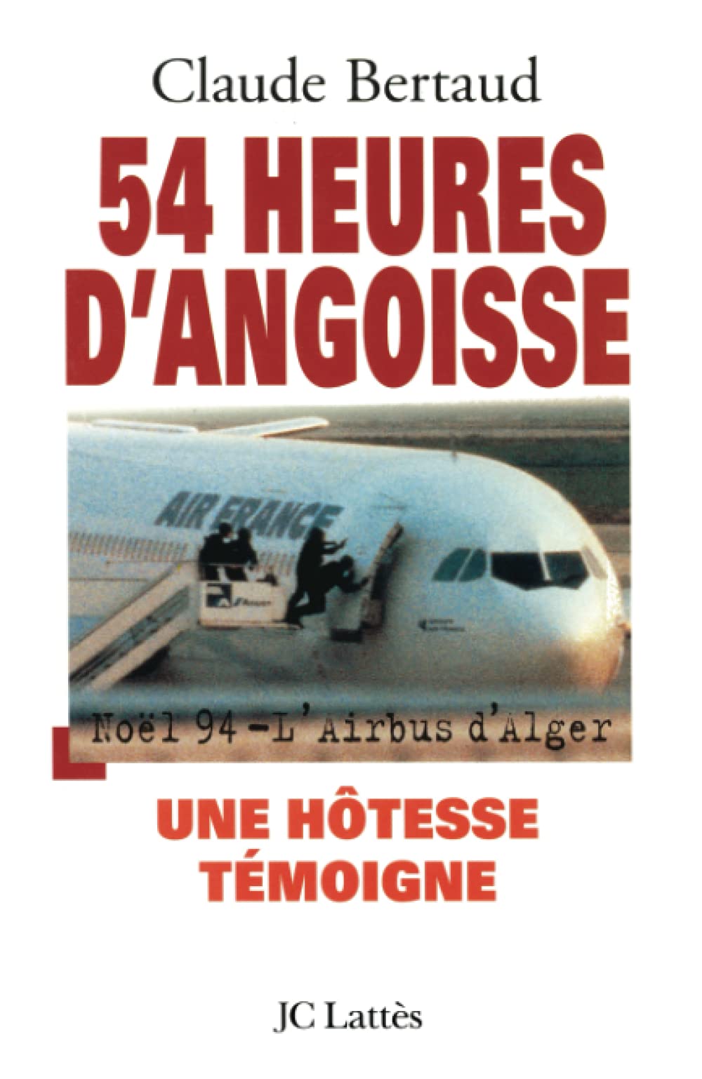 54 heures d'angoisse 9782709618311