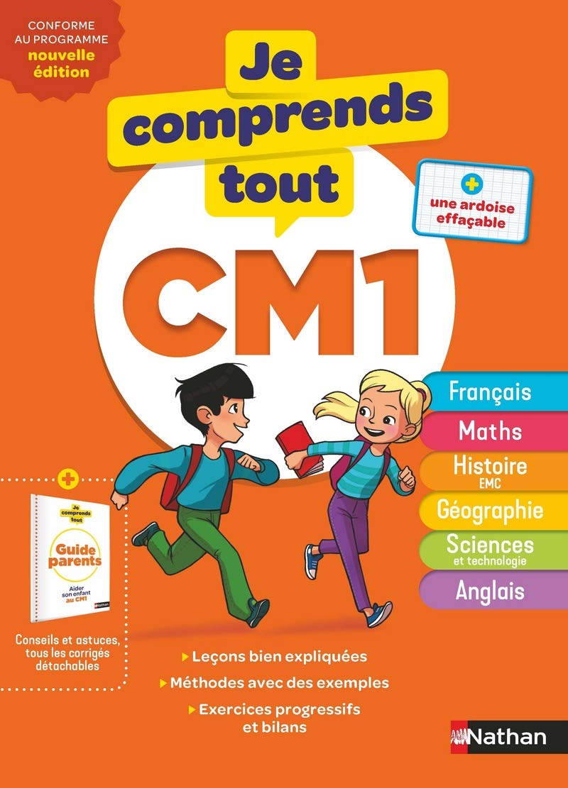 Je comprends tout CM1 - Tout en un (cours + exercices) pour réviser tout le programme du CM1 dans toutes les matières 9782091932941