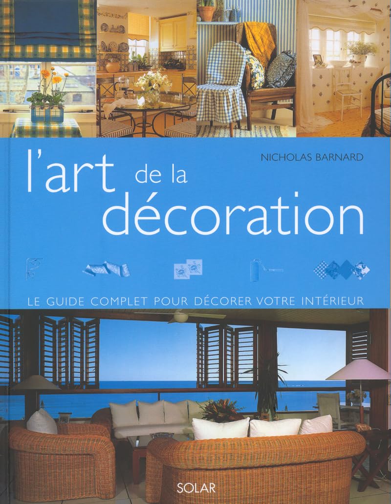 L'art de la décoration 9782263033322