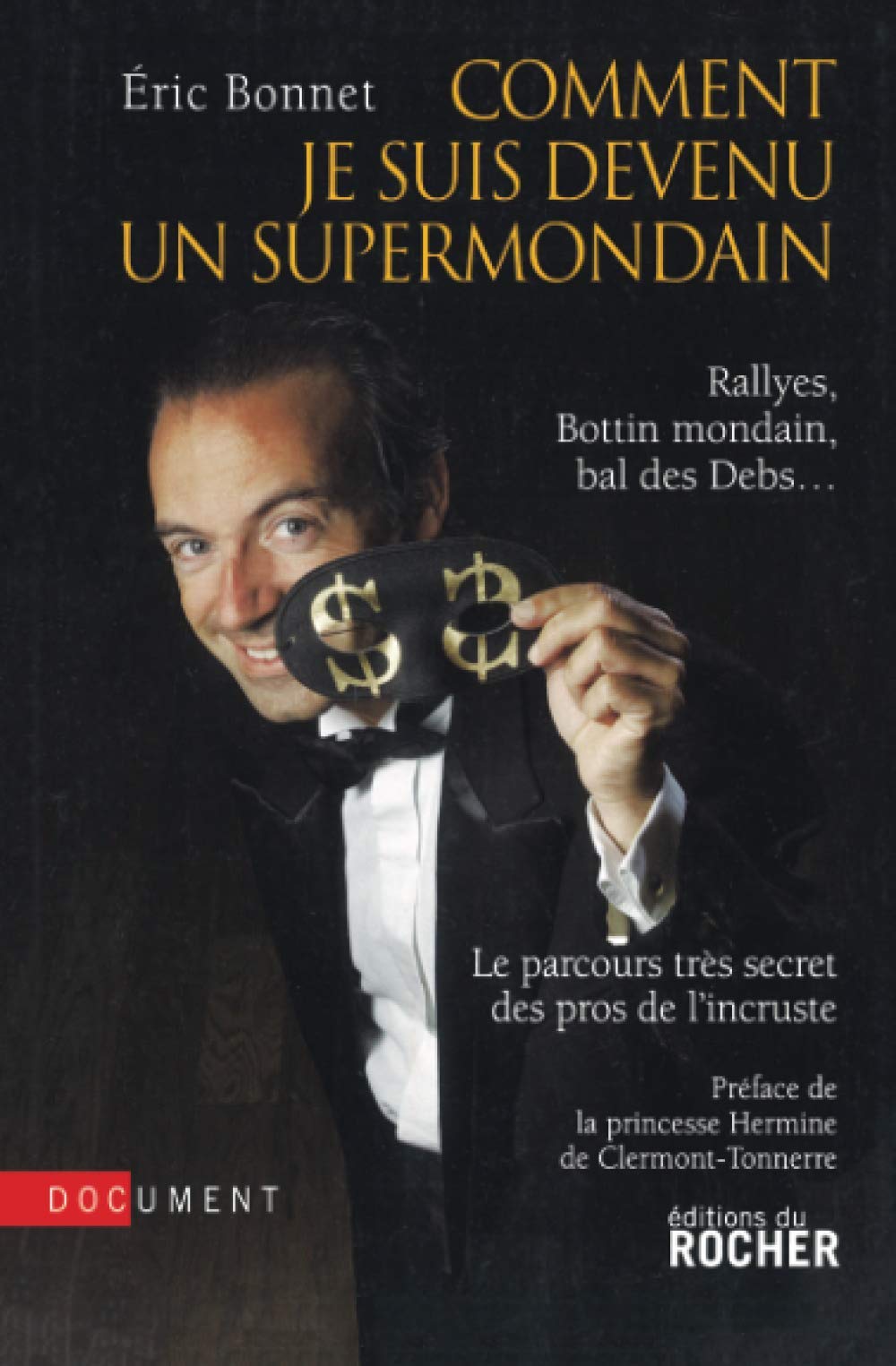 Comment je suis devenu un supermondain 9782268064437