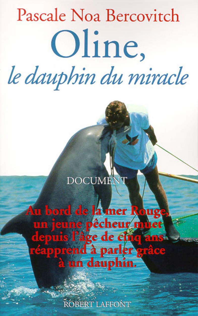 Oline, le dauphin du miracle 9782221089071