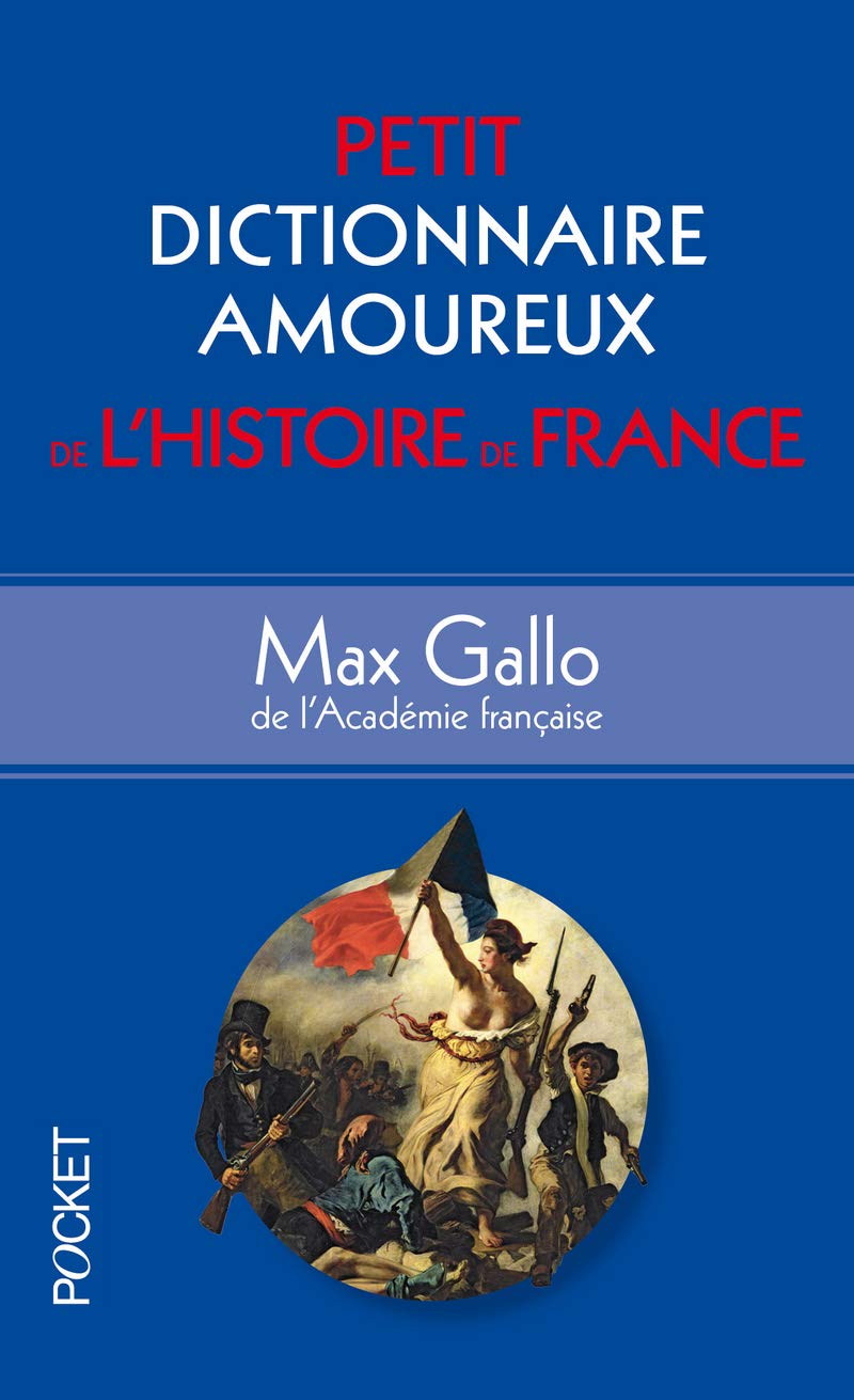 Petit Dictionnaire amoureux de l'Histoire de France 9782266239943