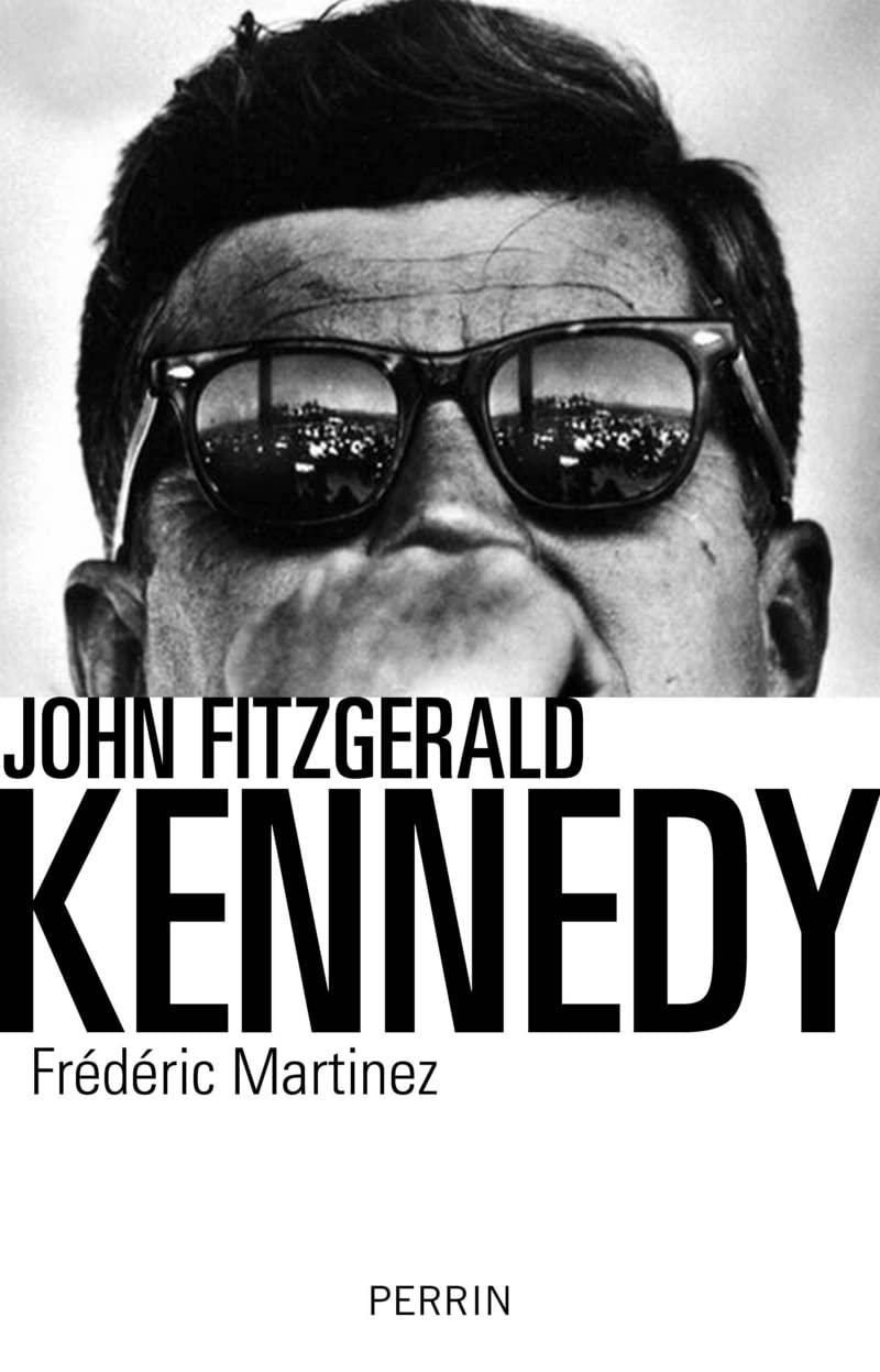 John Fitzgerald Kennedy 9782262038359