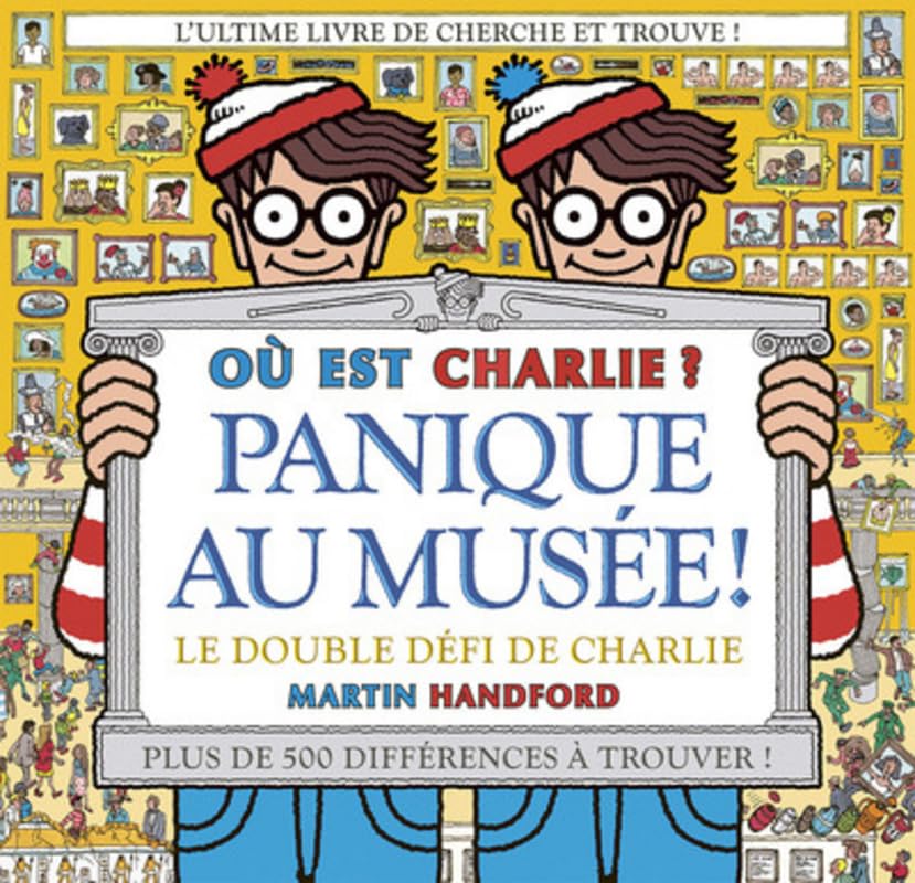 Où est Charlie ? - Panique au musée ! 9782324024900