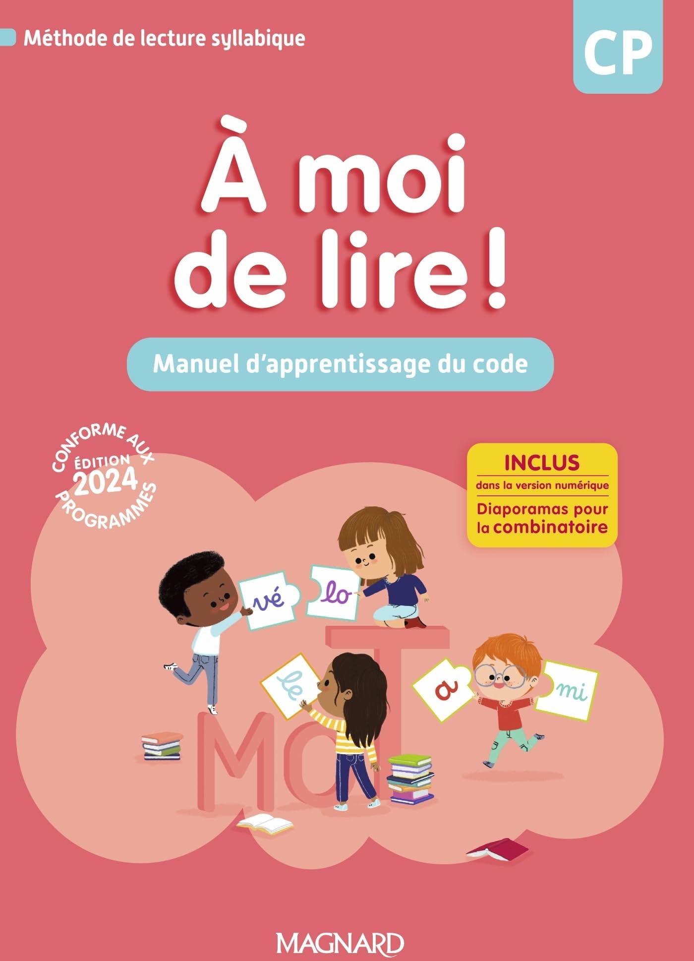 À moi de lire ! CP (2024) - Manuel d'apprentissage du code 9782210512146