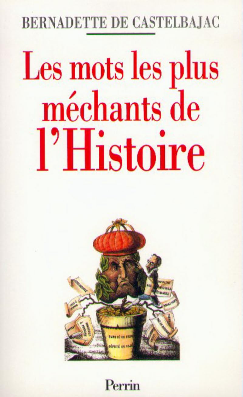 MOTS PLUS MECHANTS DE HISTOIRE 9782262008673