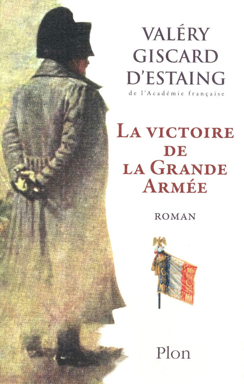 La victoire de la grande armée 9782259213905