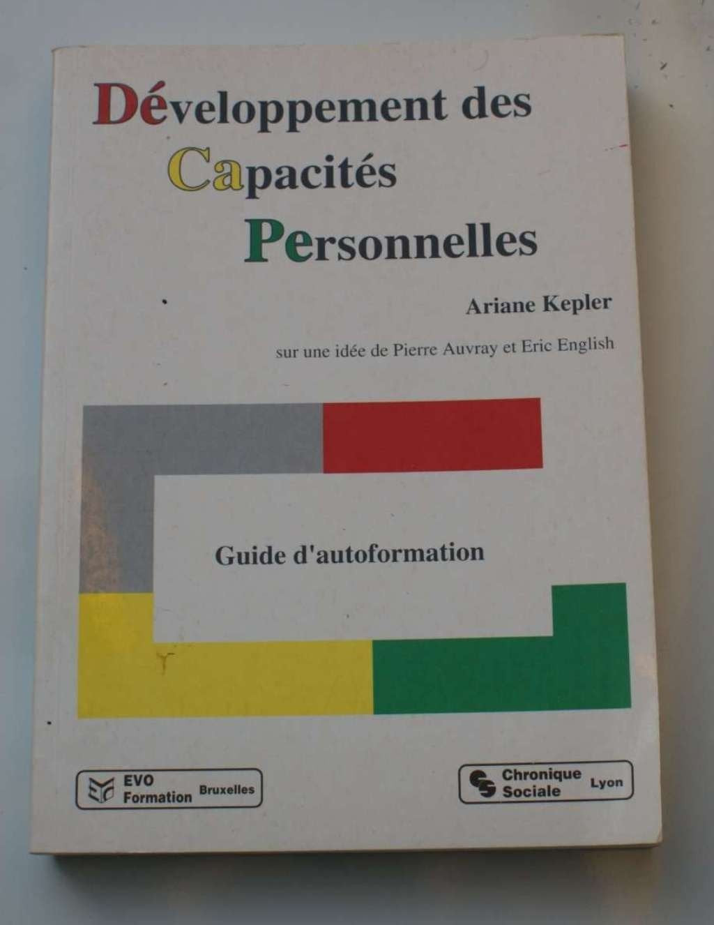 Le développement des capacités personnelles 9782850081545