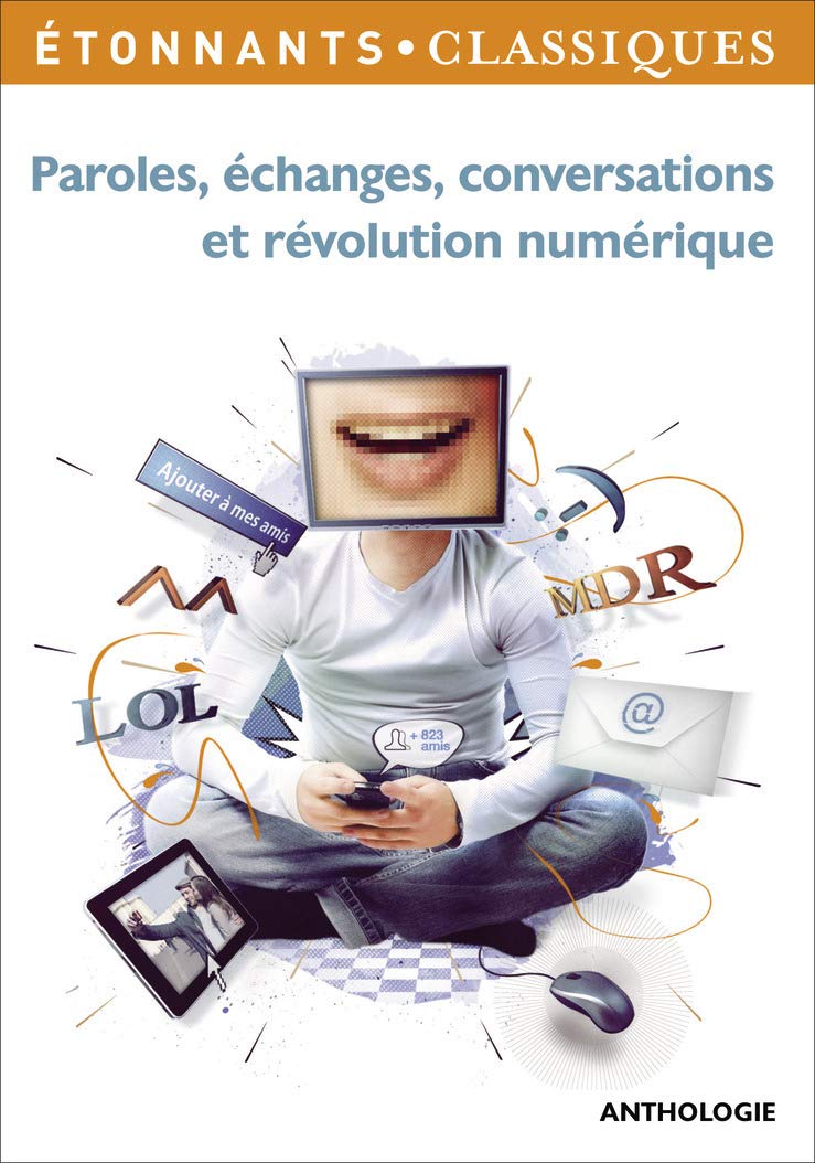 Paroles, échanges, conversations et révolution numérique: BTS 2013 9782081272132