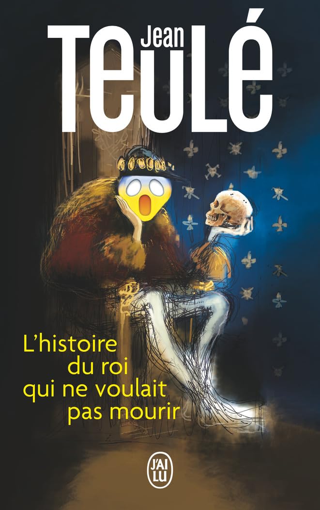 L'histoire du roi qui ne voulait pas mourir 9782290424858