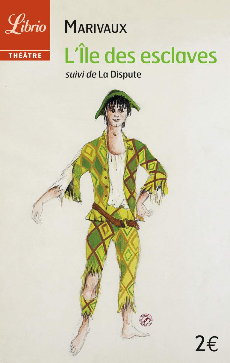 L'Île des esclaves: suivi de La Dispute 9782290054185