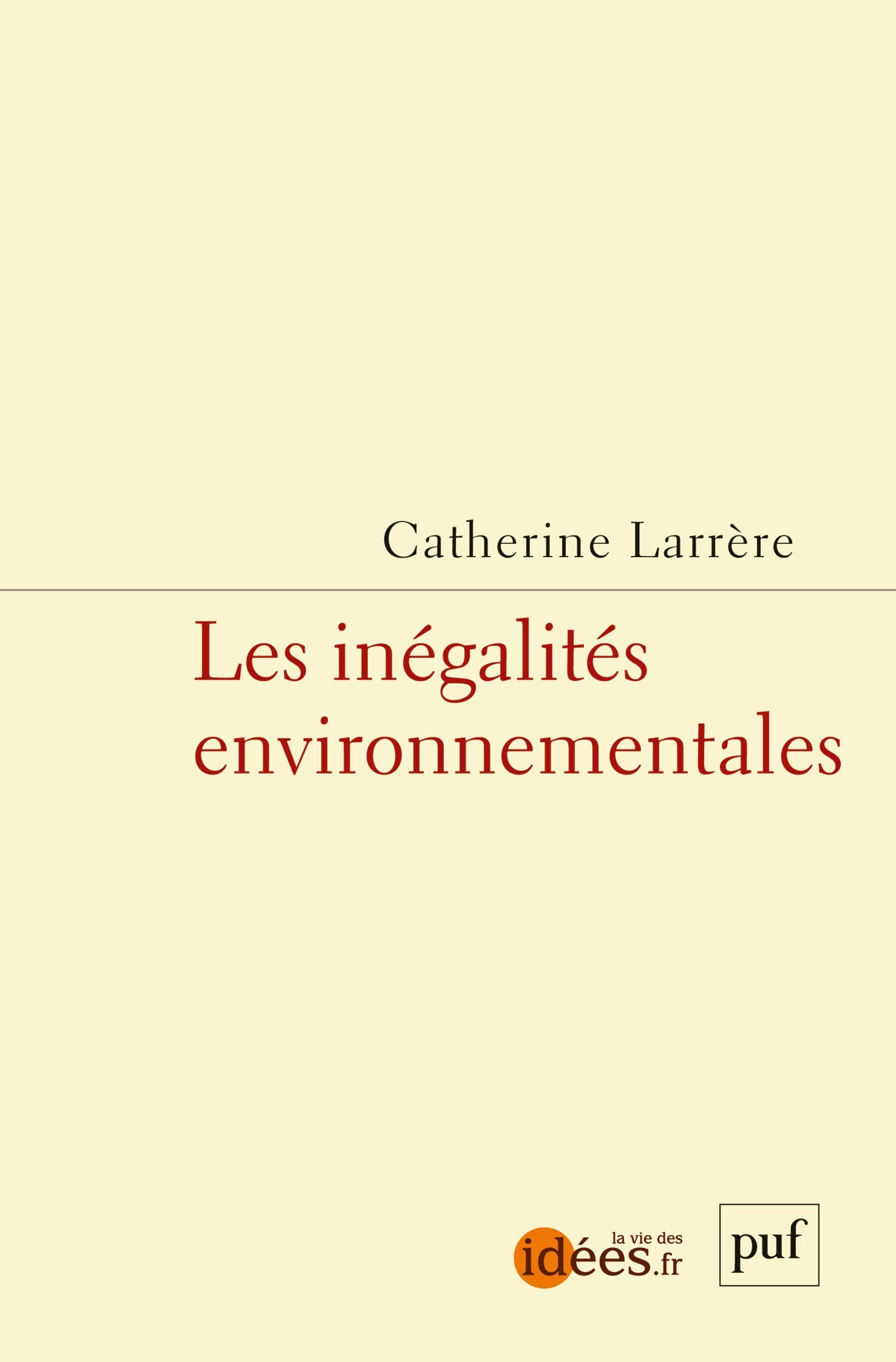 Les inégalités environnementales 9782130650713