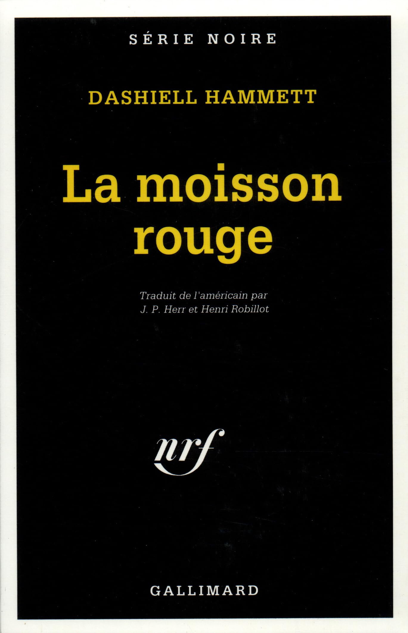 La moisson rouge: édition du cinquantenaire, 1945-1995 9782070495498