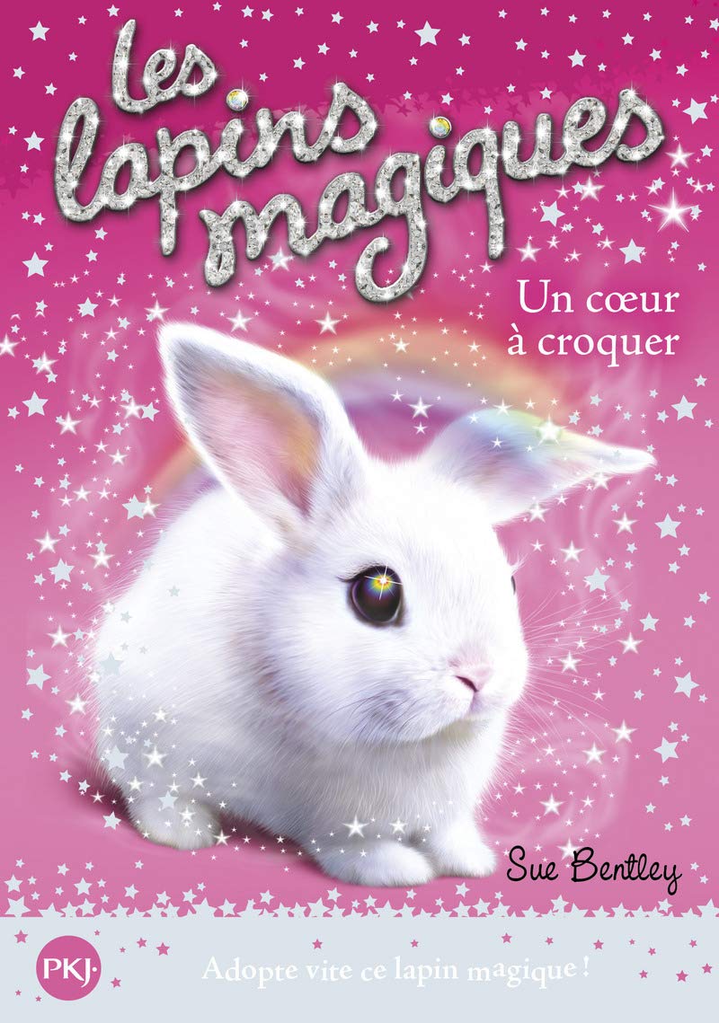 1. Les lapins magiques : Un coeur à croquer (1) 9782266256810
