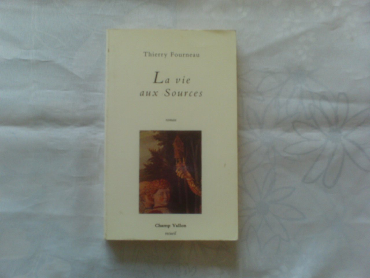 La vie aux sources 9782876730724