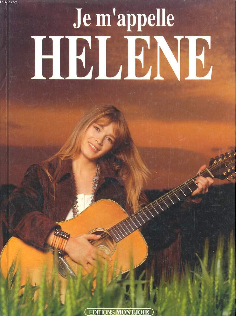 Je m'appelle Hélène 9782908248593