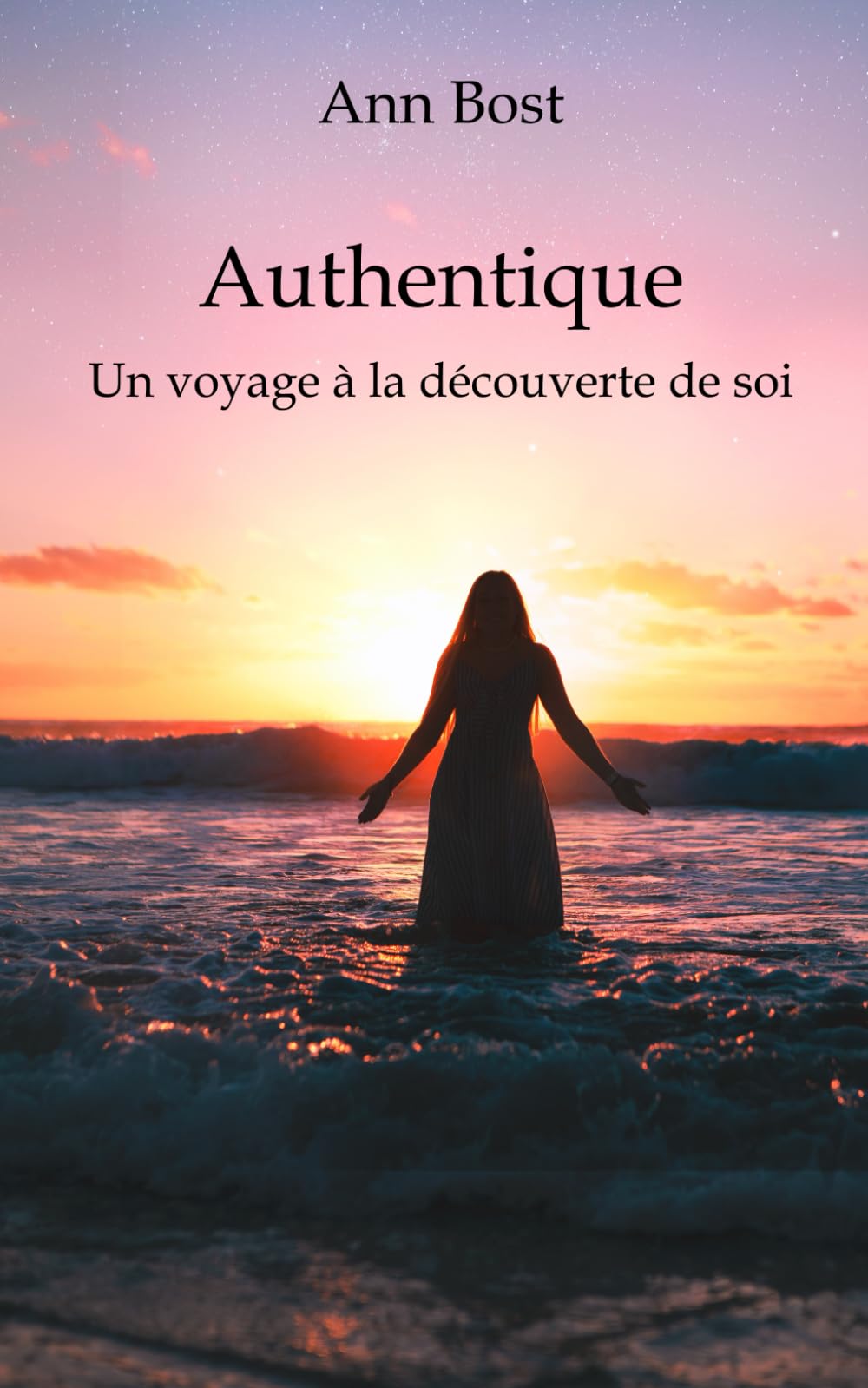 Authentique: Un voyage à la découverte de soi 9798821053770