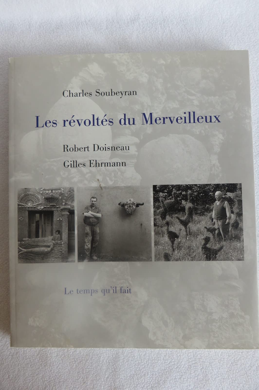 Les révoltés du Merveilleux 9782868534170