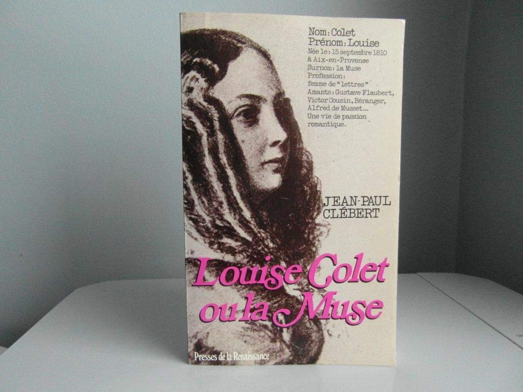Louise Colet: La Muse 9782856163887