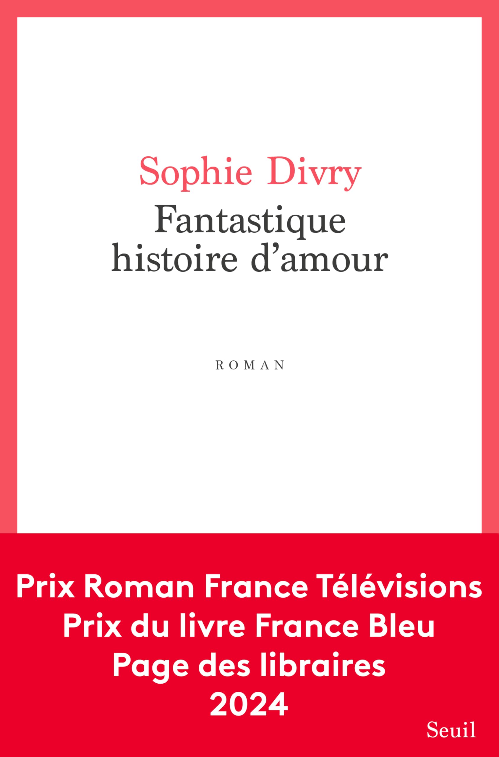 Fantastique Histoire d'amour 9782021538090