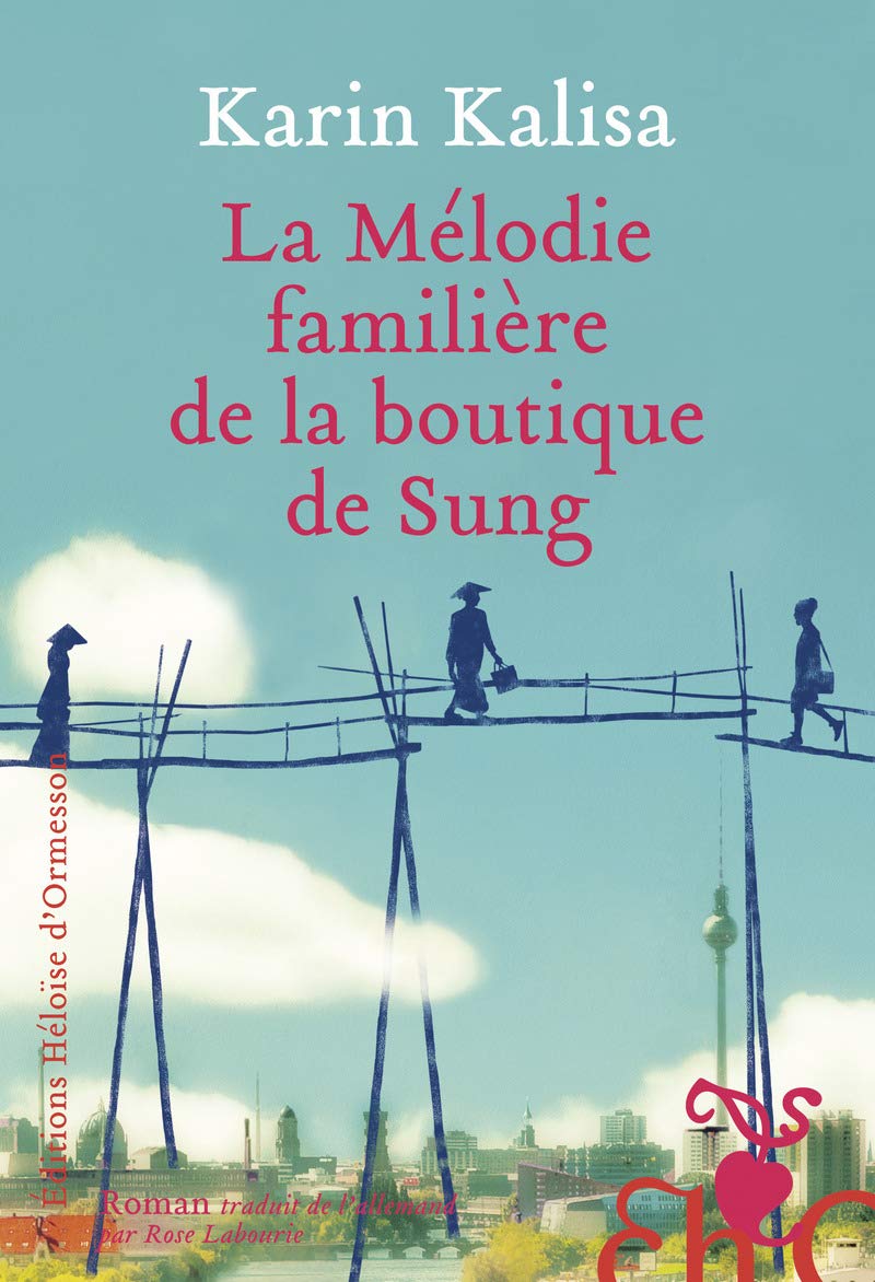 La Mélodie familière de la boutique de Sung 9782350873800
