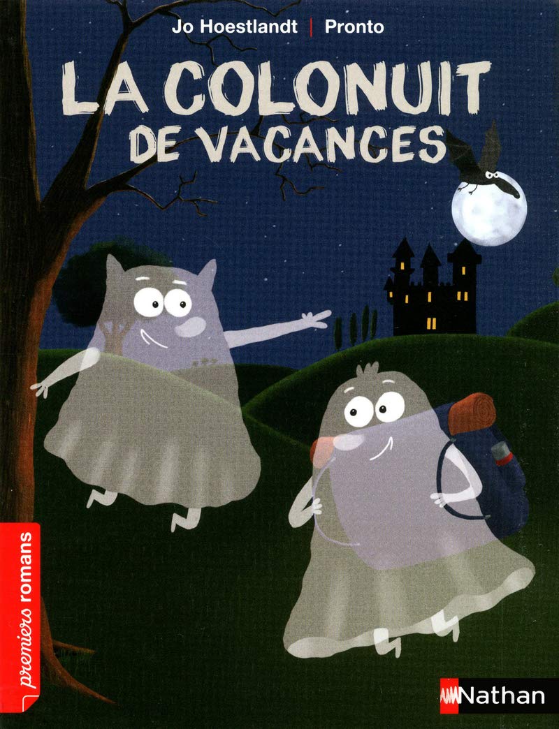 La colonuit de vacances - Roman Fantastique - De 7 à 11 ans 9782092534502