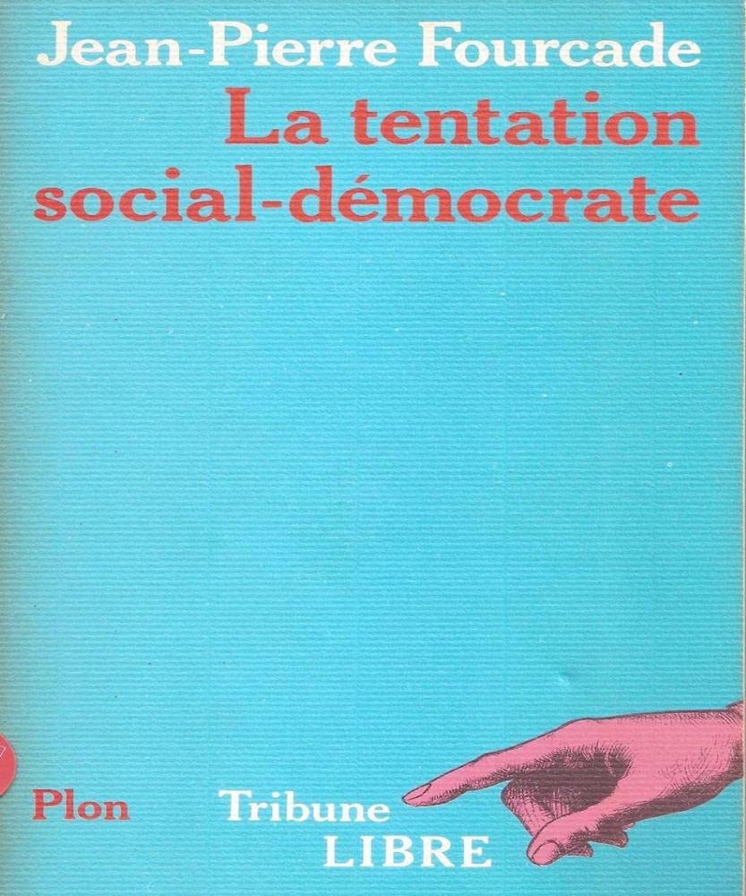 La tentation social-democrate 9782259012454