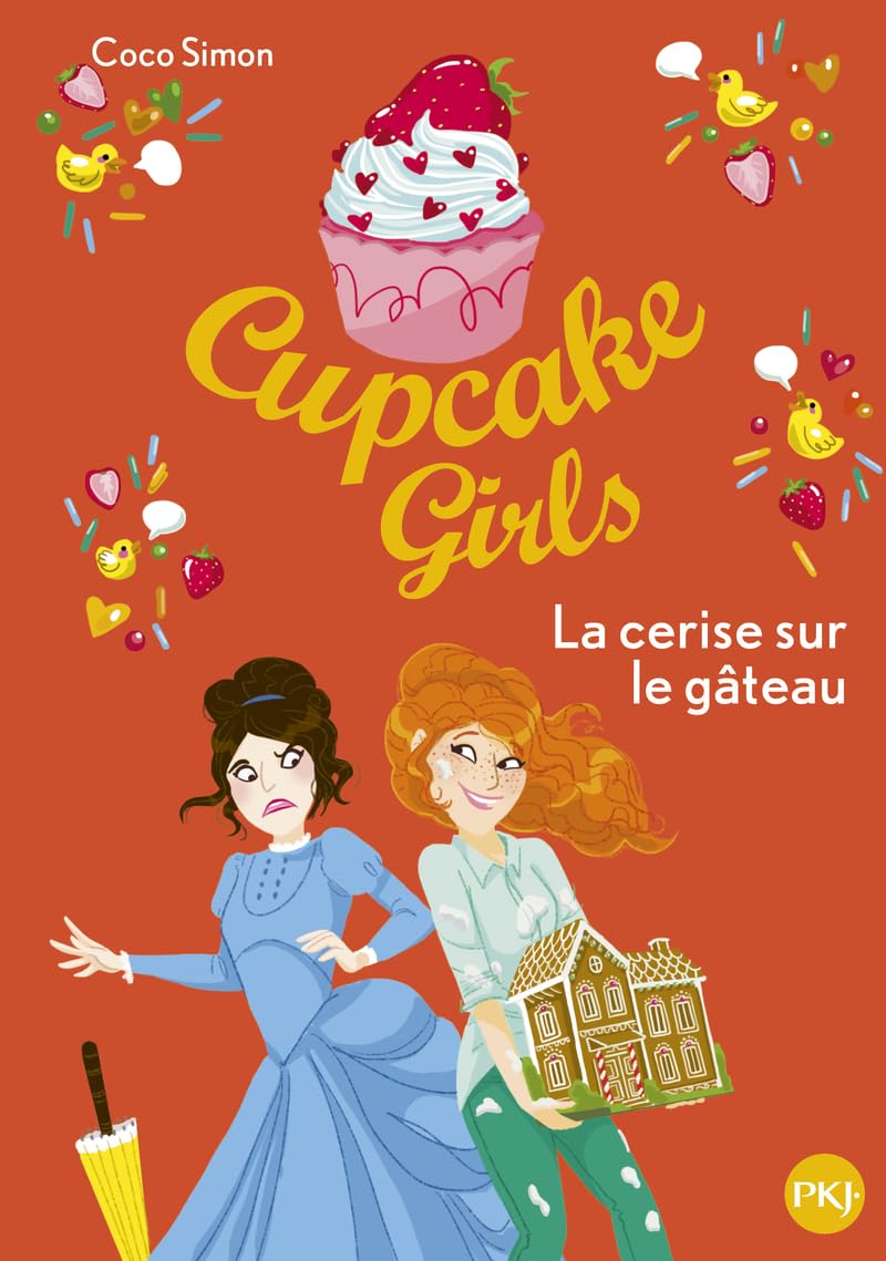 Cupcake Girls - tome 12 La cerise sur le gâteau (12) 9782266273855