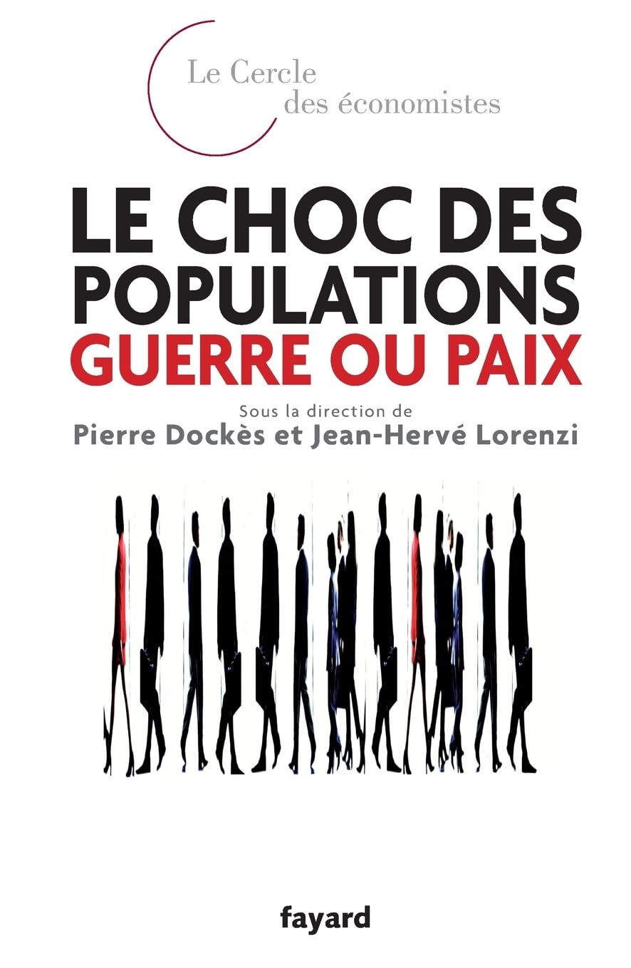 Le choc des populations : guerre ou paix 9782213654997