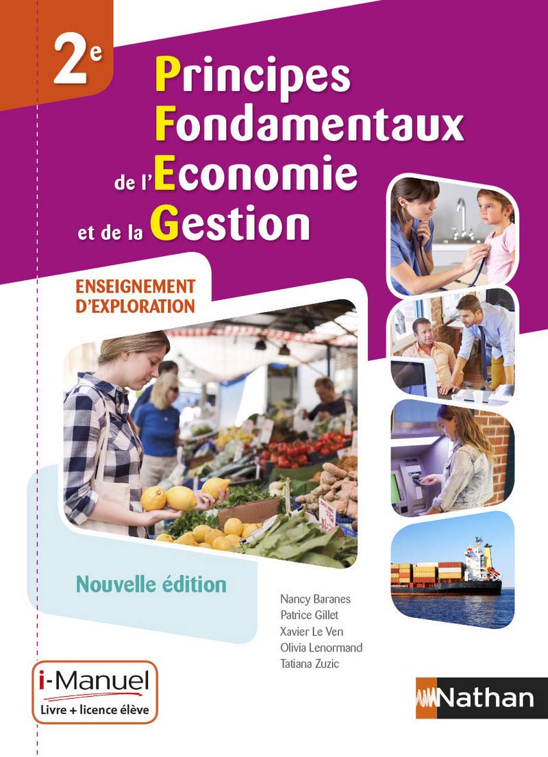 Principes Fondamentaux de l'Économie et de la Gestion – Seconde 9782091640273