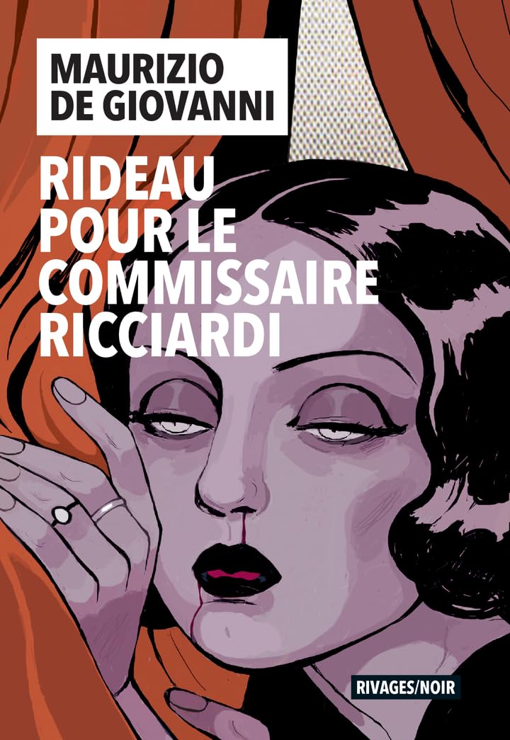 Rideau pour le commissaire Ricciardi 9782743667665