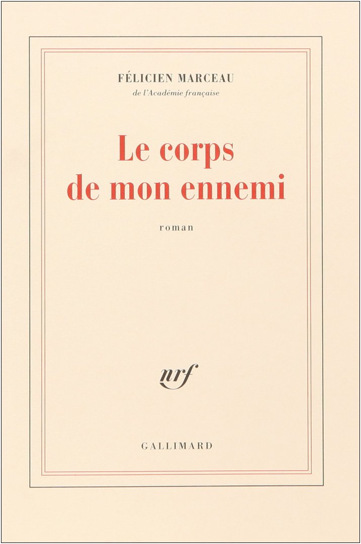 Le corps de mon ennemi 9782070293018