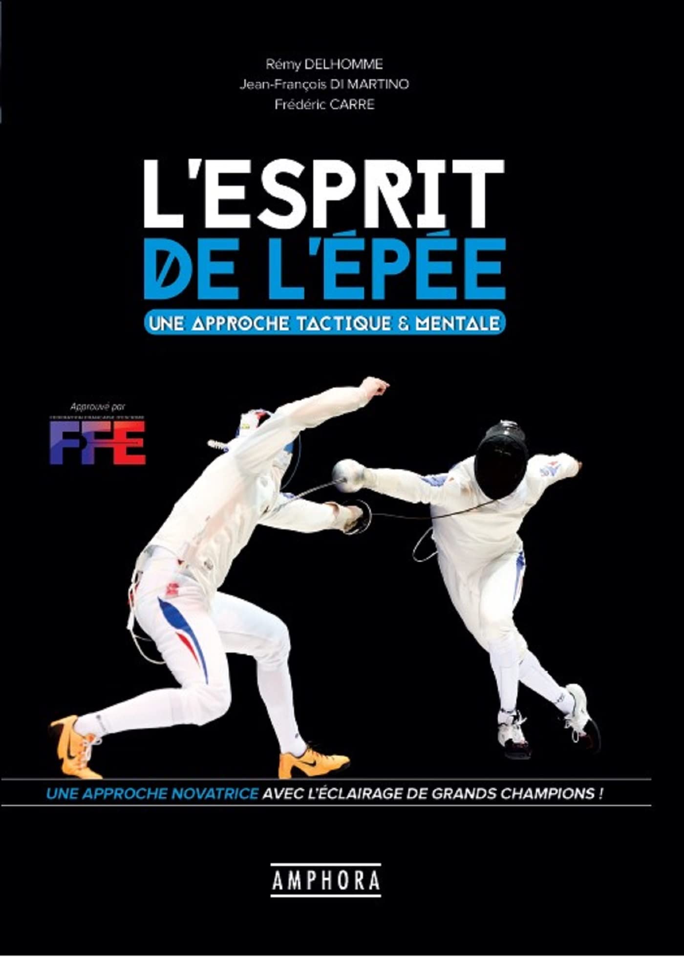 L'ESPRIT DE L'EPEE 9782851809513