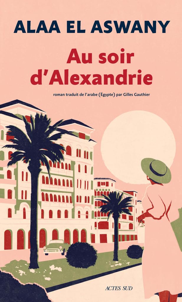 Au soir d'Alexandrie 9782330194208