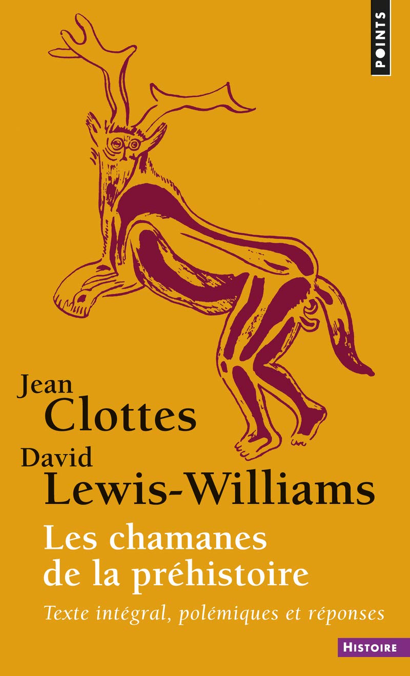 Les Chamanes de la préhistoire: Texte intégral, polémiques et réponses 9782757851517