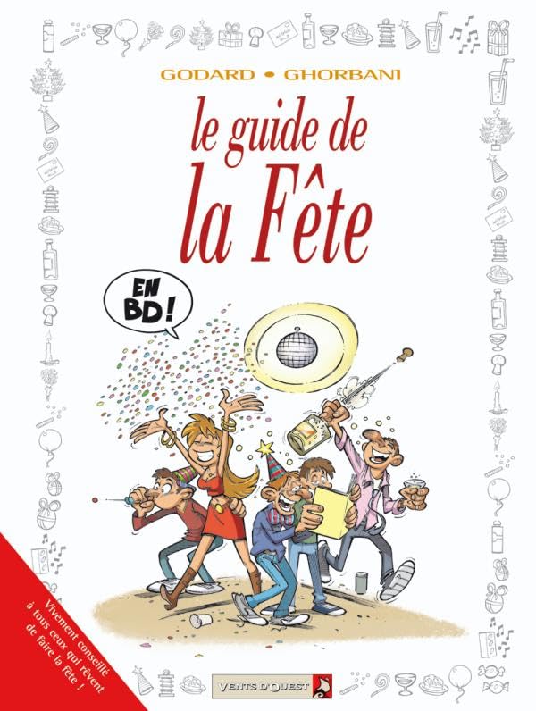 Les Guides en BD - Tome 36: La Fête 9782749305745