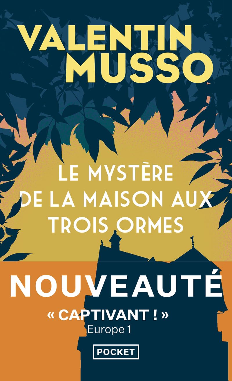 Le Mystère de la maison aux trois ormes 9782266354318
