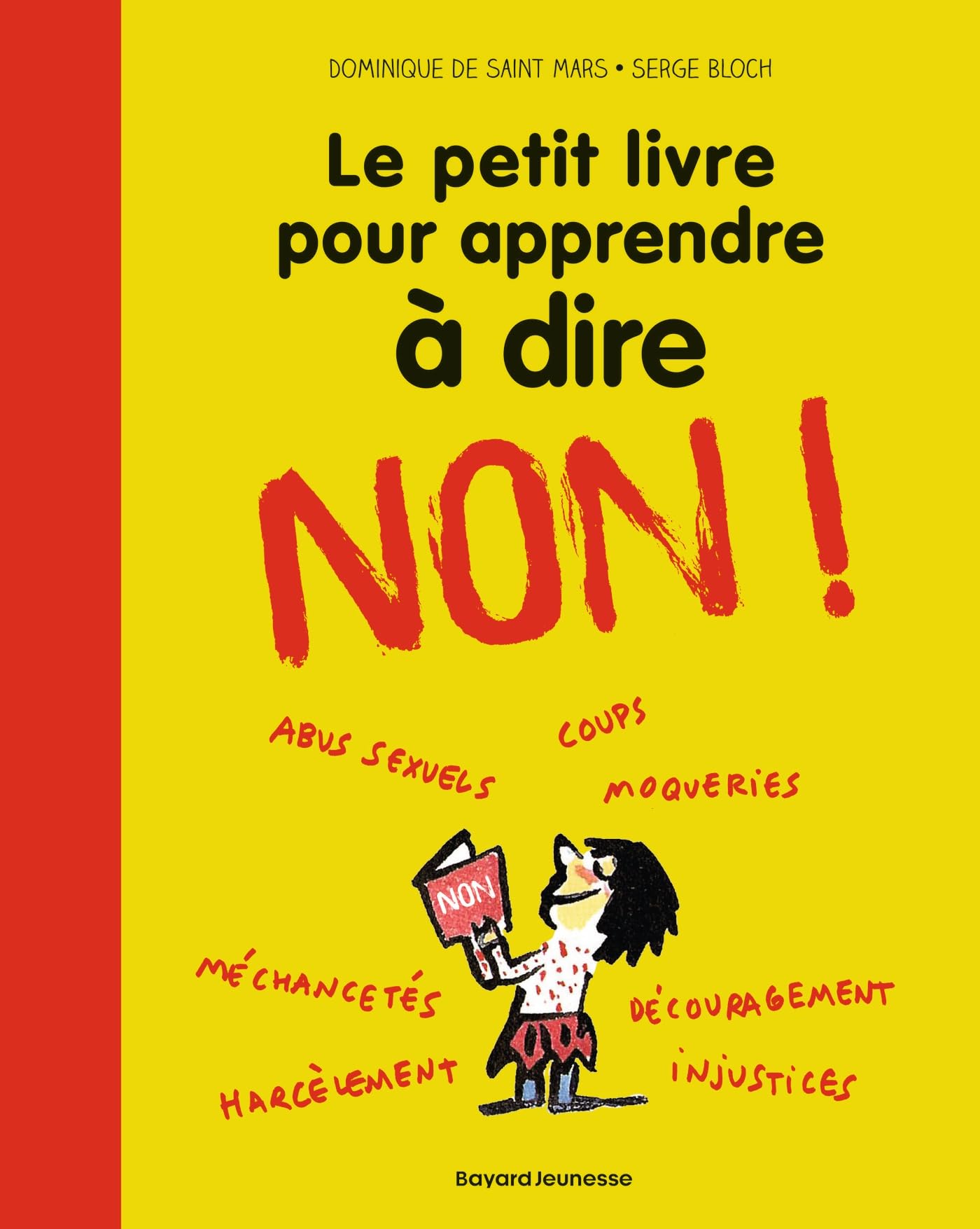 Le petit livre pour apprendre à dire NON !: Nouvelle édition 9782747061957