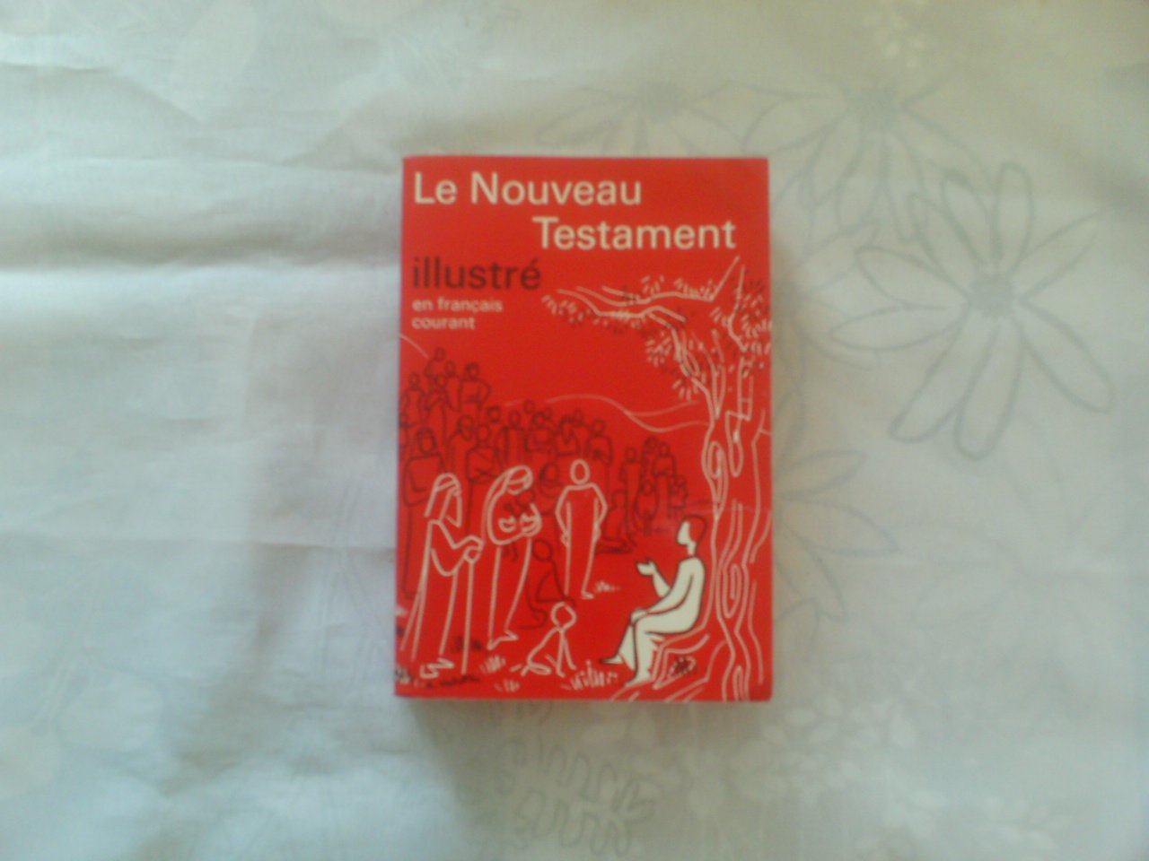 Le Nouveau Testament 9782853002721