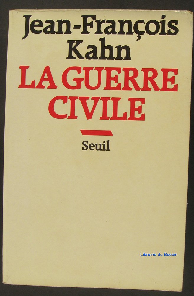 La Guerre civile. Essai sur les stalinismes de gauche et de droite 9782020063111