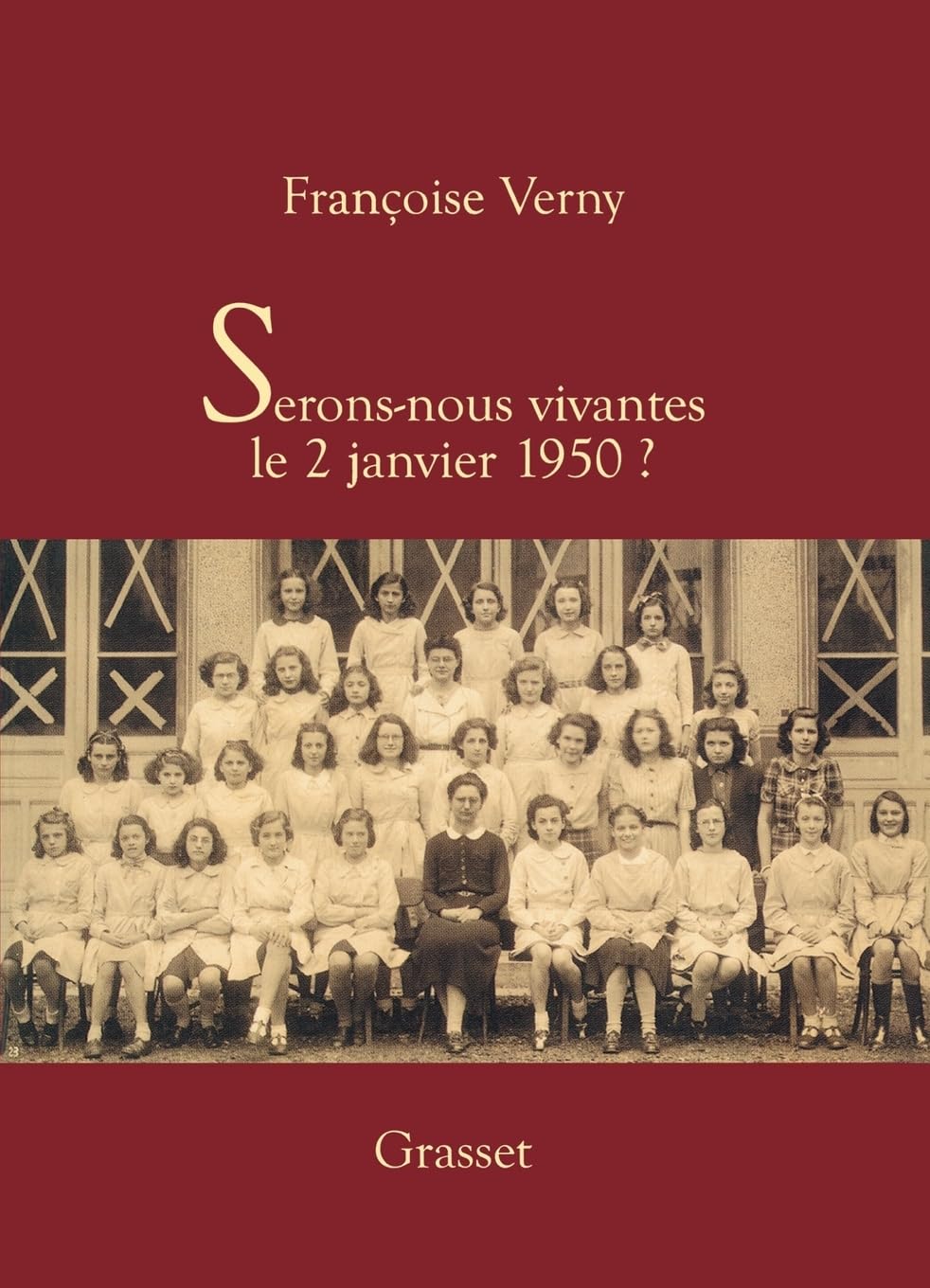 Serons-nous vivantes le 2 janvier 1950? 9782246578710