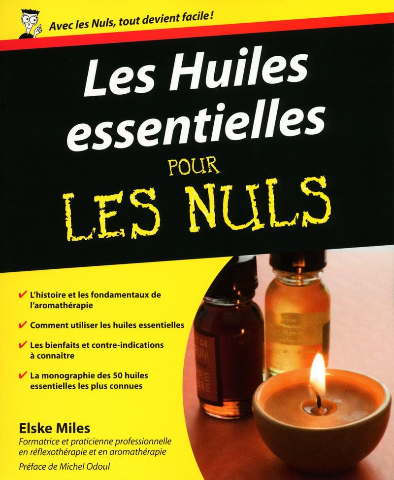 Les Huiles essentielles pour les Nuls 9782754015967